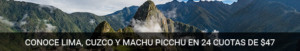 Paquete Lima, Cuzco, Machu Picchu